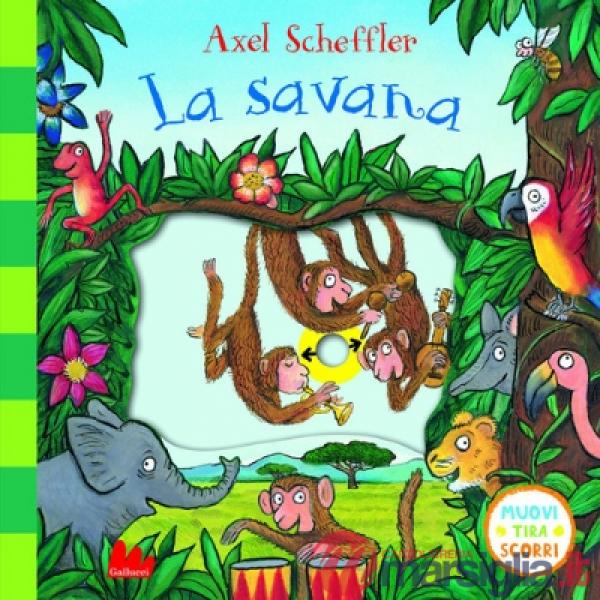Savana. Muovi tira scorri. Ediz. a colori (La)
