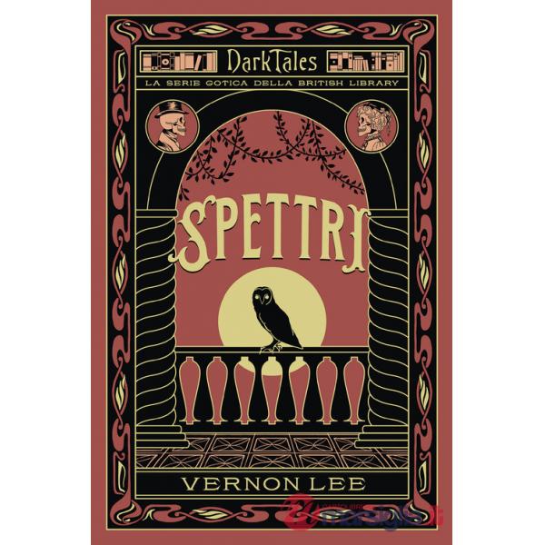 Spettri. Dark tales. La serie gotica della British Library