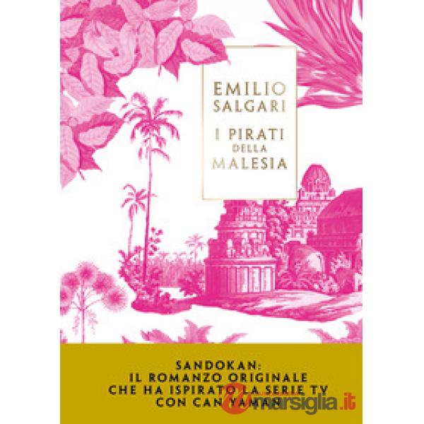 Sandokan. I pirati della Malesia