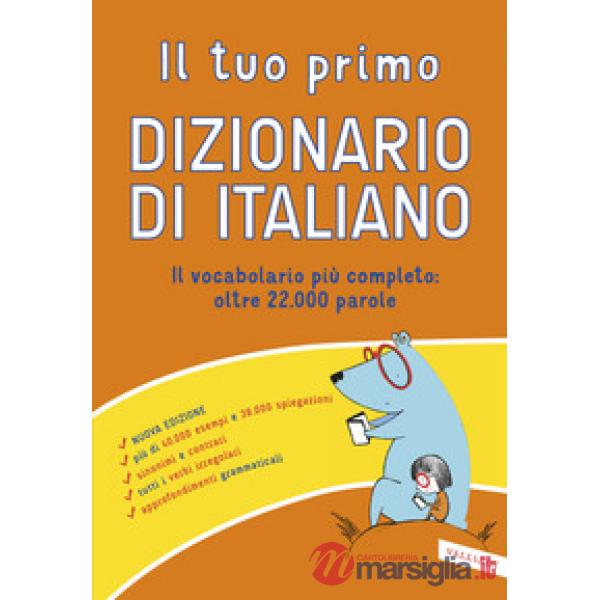 Tuo primo dizionario di italiano (Il)