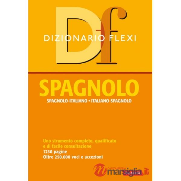 Dizionario flexi. Spagnolo-italiano, italiano-spagnolo