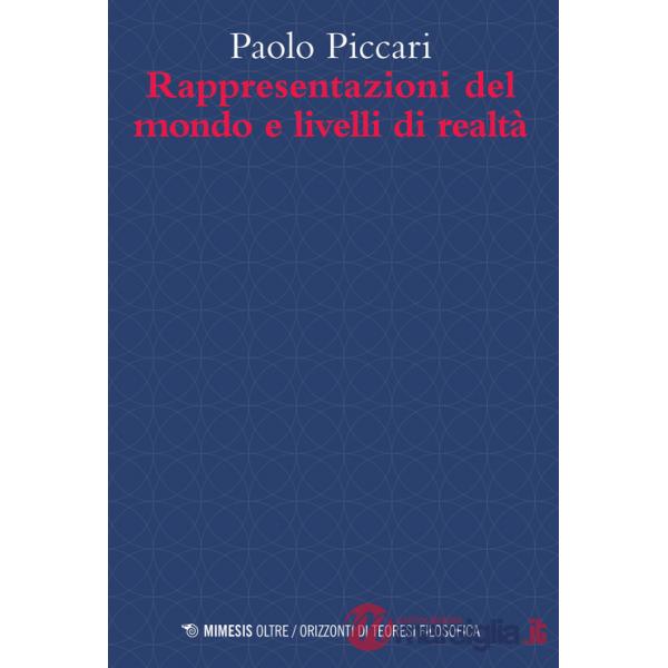 Rappresentazioni del mondo e livelli di realtà