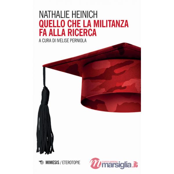 Quello che la militanza fa alla ricerca