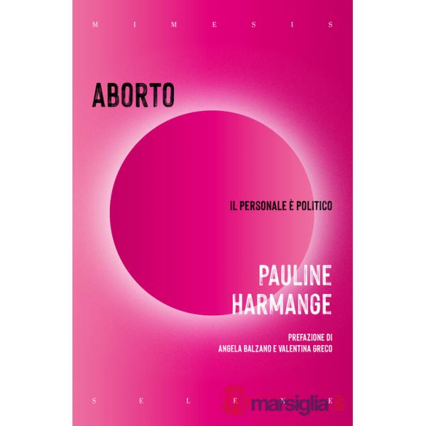 Aborto. Il personale è politico