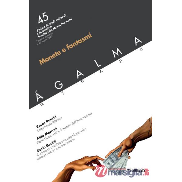 Ágalma. Vol. 45: Monete e fantasmi