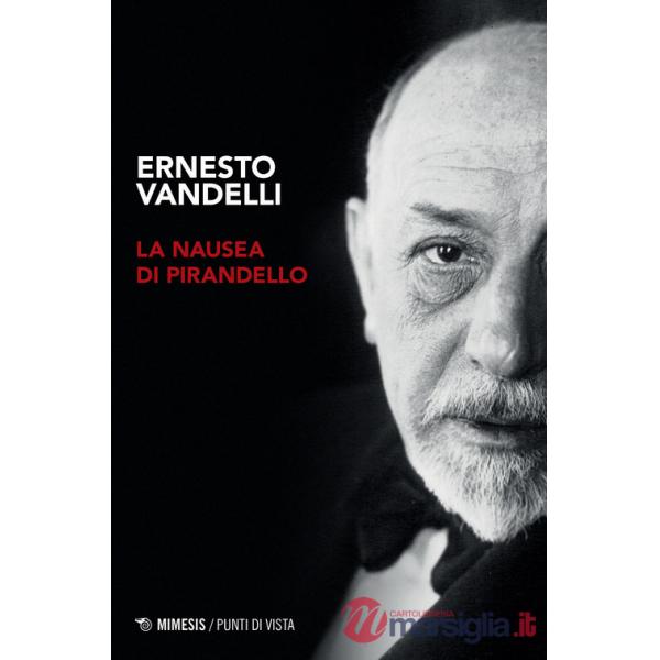 Nausea di Pirandello (La)
