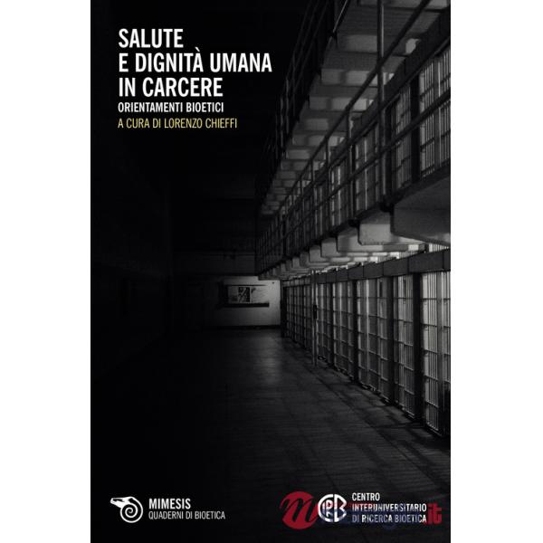 Salute e dignità umana in carcere