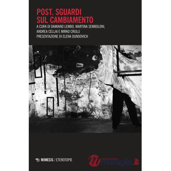 Post. Sguardi sul cambiamento