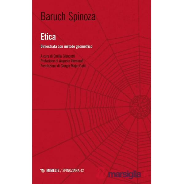 Etica. Dimostrata con metodo geometrico