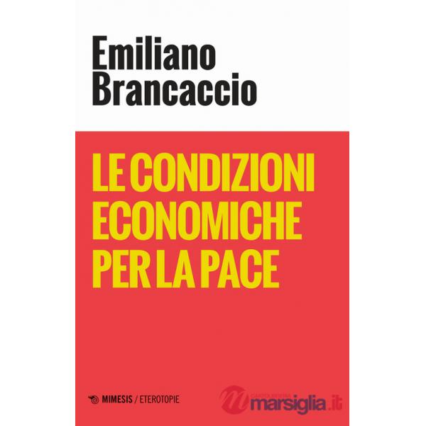 Condizioni economiche per la pace (Le)