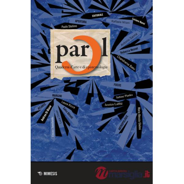 Parol. Quaderni d'arte e di epistemologia (2024). Vol. 34-35