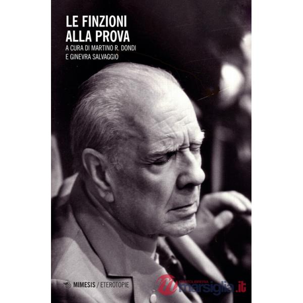 Finzioni alla prova (Le)