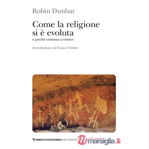 Come la religione si è evoluta e perché continua a esistere