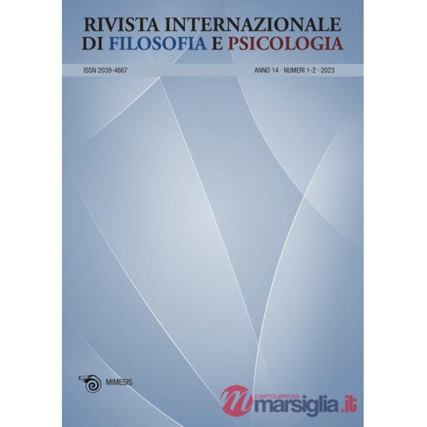 Rivista internazionale di filosofia e psicologia (2023). Vol. 1-2