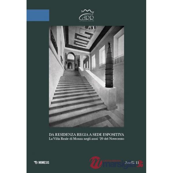 Da residenza regia a sede espositiva. La Villa Reale di Monza negli anni '20 del Novecento