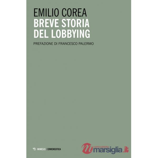 Breve storia del lobbying