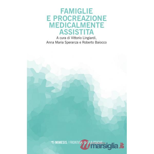 Famiglie e procreazione medicalmente assistita