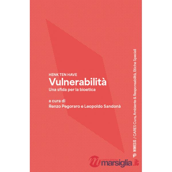 Vulnerabilità. Una sfida per la bioetica