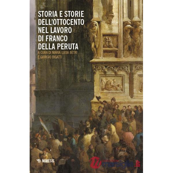 Storia e storie dell'Ottocento nel lavoro di Franco Della Peruta
