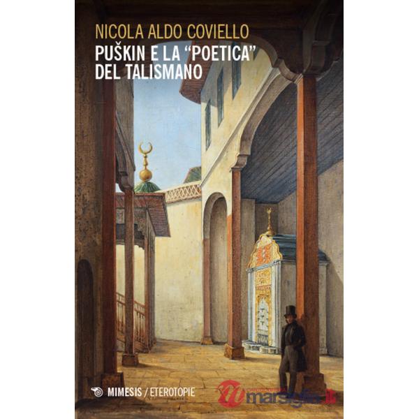 Puskin e la «poetica» del talismano