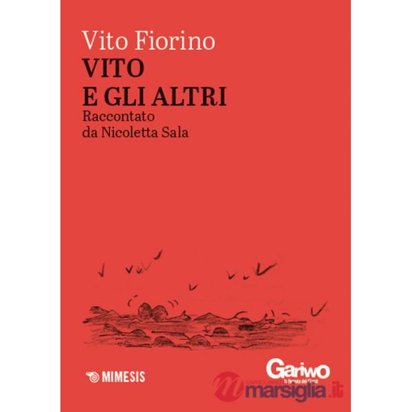 Vito e gli altri