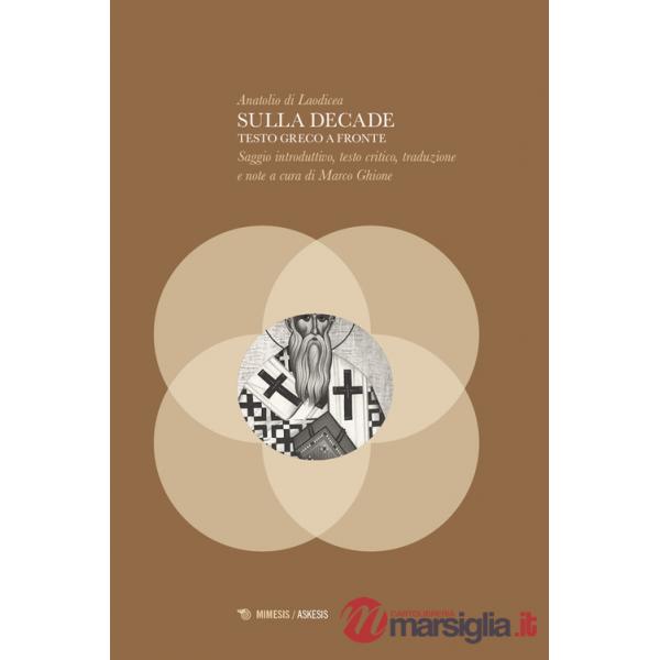 Sulla decade. Testo greco a fronte