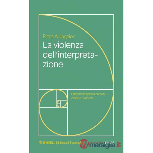 Violenza dell'interpretazione (La)