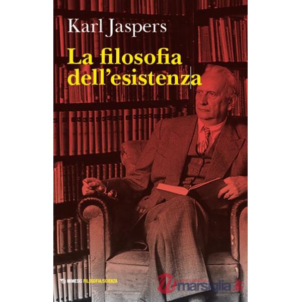 Filosofia dell'esistenza (La)