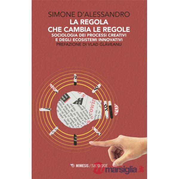 Regola che cambia le regole (La)