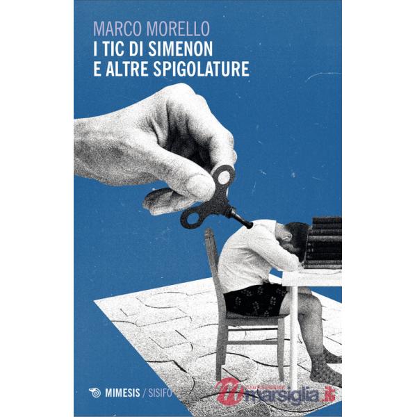Tic di Simenon e altre spigolature (I)