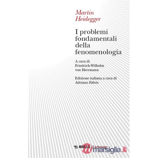 Problemi fondamentali della fenomenologia (I)