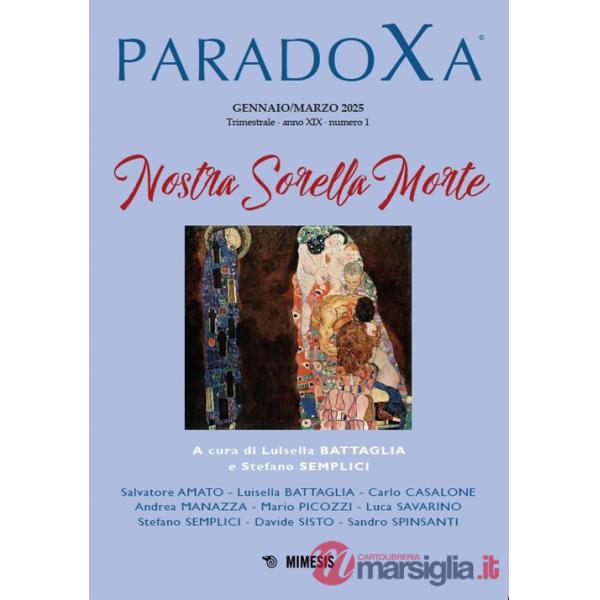 Paradoxa (2025). Vol. 1: Nostra sorella morte