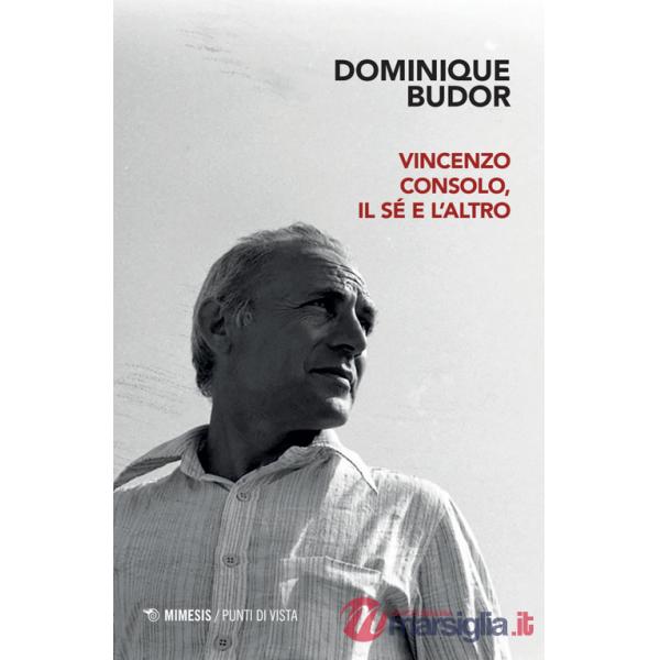 Vincenzo Consolo, il sé e l'altro