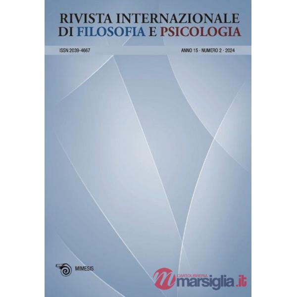 Rivista internazionale di filosofia e psicologia (2024). Ediz. bilingue. Vol. 2