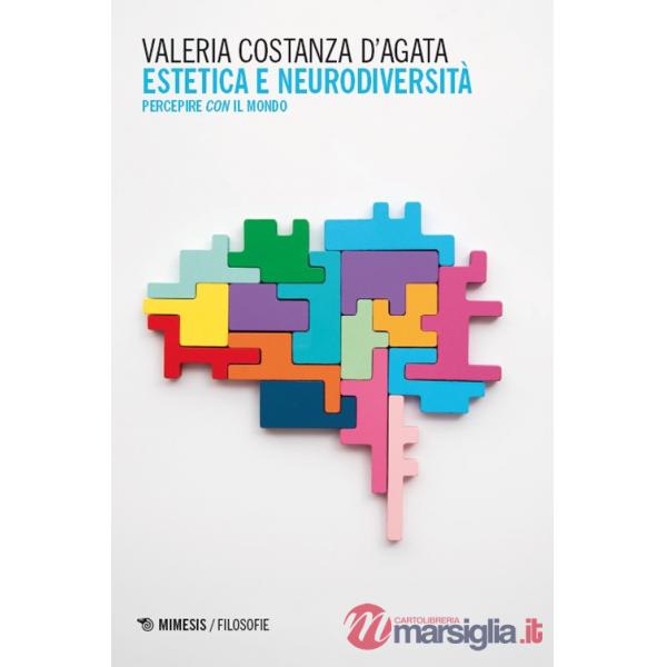 Estetica e neurodiversità. Percepire con il mondo