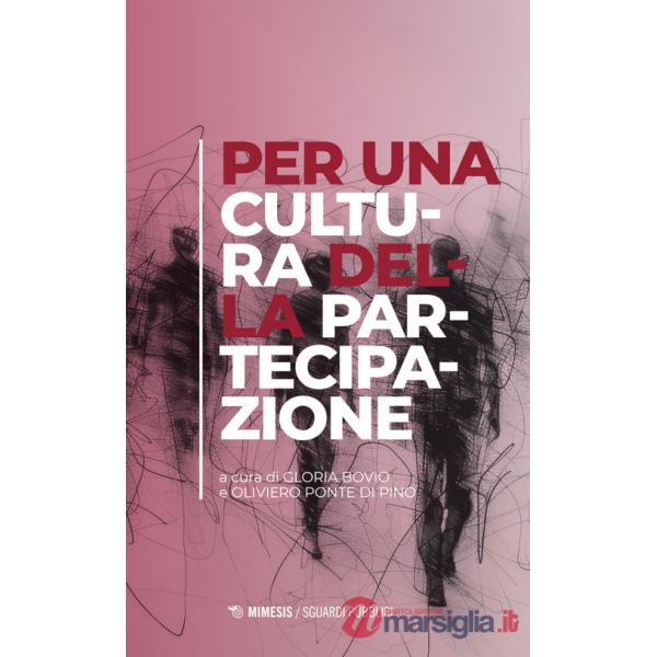 Per una cultura della partecipazione