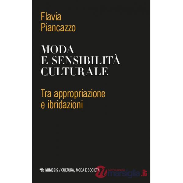 Moda e sensibilità culturale. Tra appropriazione e ibridazioni