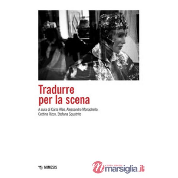 Tradurre per la scena