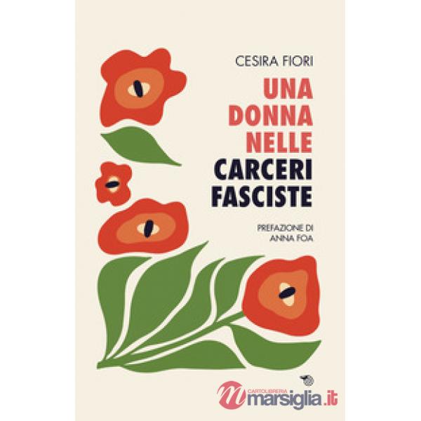 Donna nelle carceri fasciste (Una)