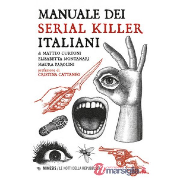 Manuale dei serial killer italiani