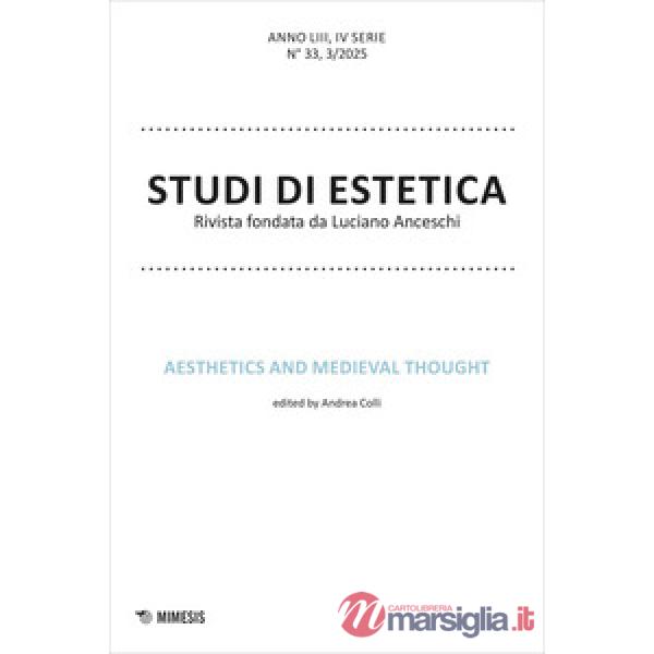 Studi di estetica (2025). Vol. 3: Aesthetics and medieval thought