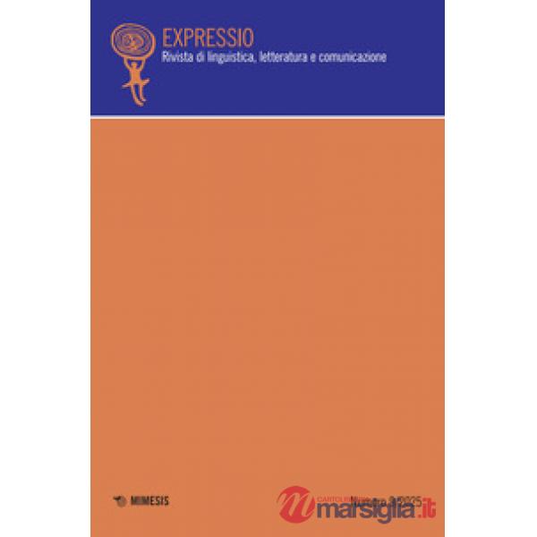 Expressio. Rivista di linguistica, letteratura e comunicazione (2025). Vol. 9