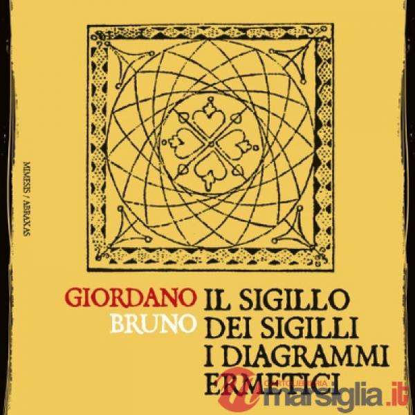 Sigillo dei sigilli. I diagrammi ermetici. Nuova ediz. (Il)