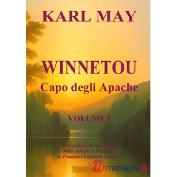 Winnetou. Capo degli Apache
