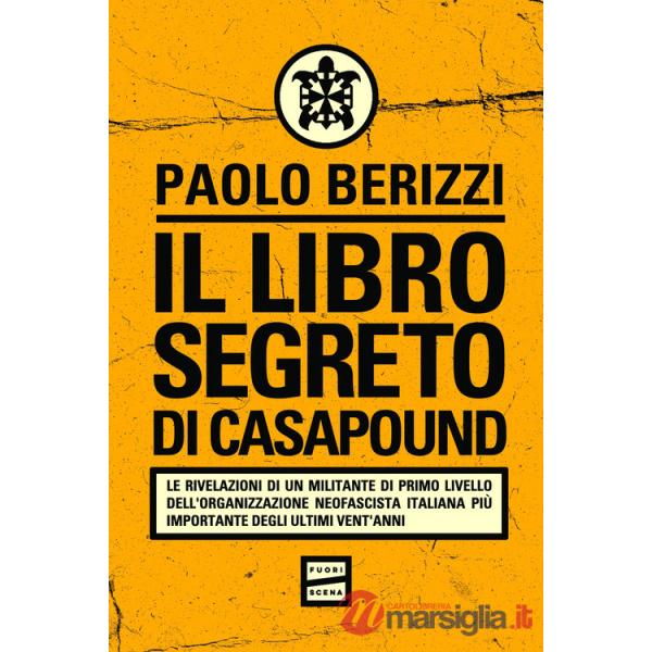 Libro segreto di CasaPound (Il)