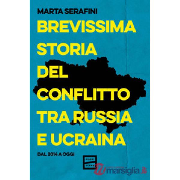 Brevissima storia del conflitto tra Russia e Ucraina. Dal 2014 a oggi
