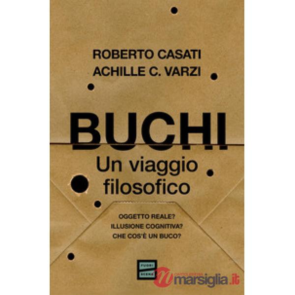 Buchi. Un viaggio filosofico
