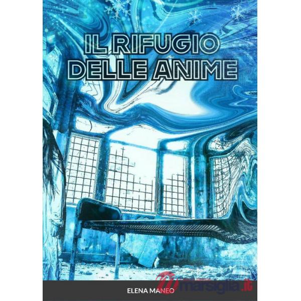 Rifugio delle anime (Il)