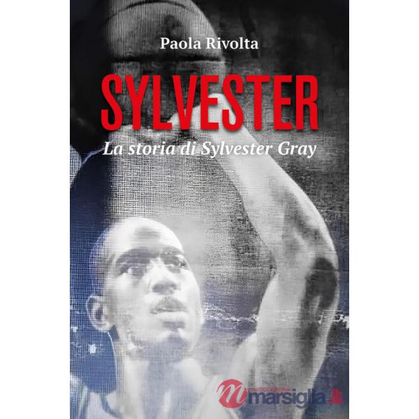 Sylvester. La storia di Sylvester Gray