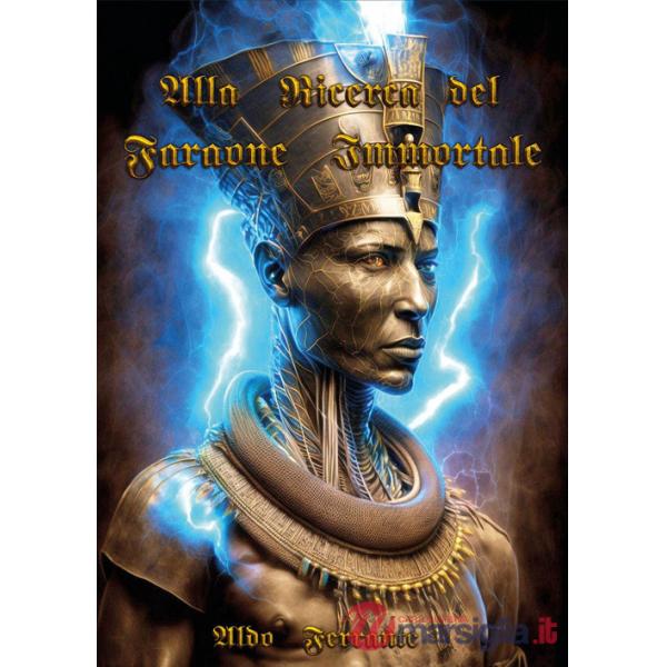 Alla ricerca del faraone immortale